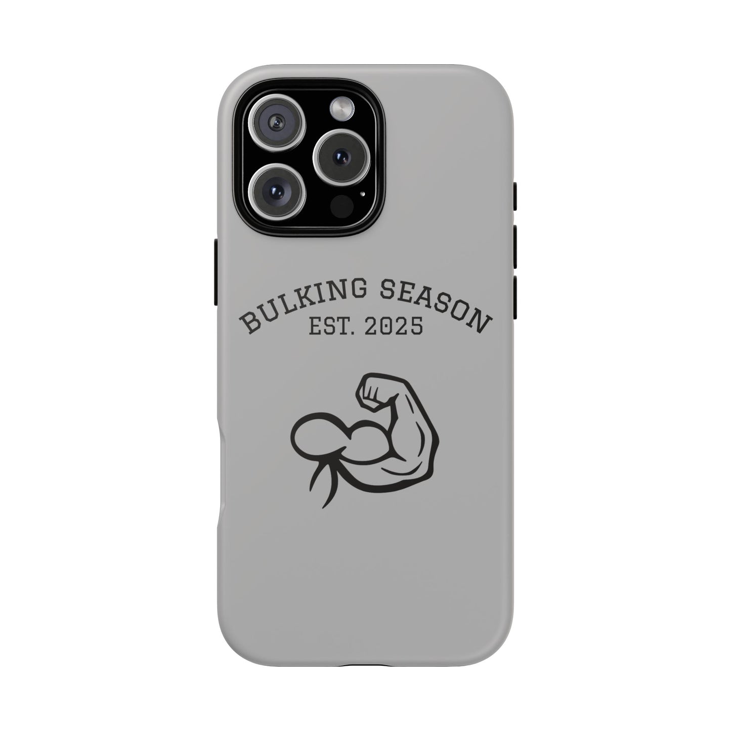 Bulking Season iPhone Case – Tough Gym Cover for Fitness Lovers