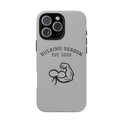Bulking Season iPhone Case – Tough Gym Cover for Fitness Lovers