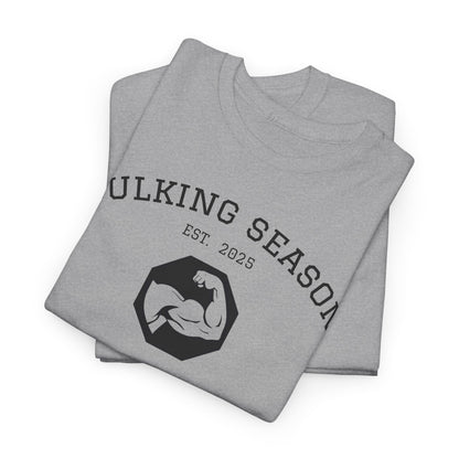 Bulking Season Tee – Lift in Style