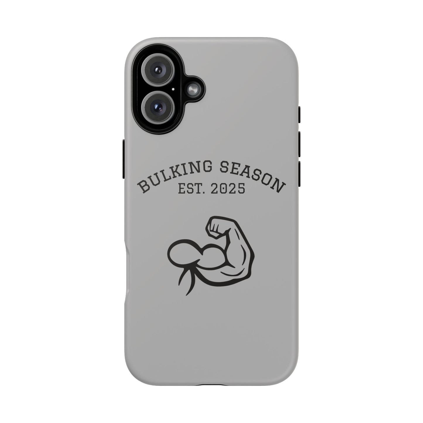 Bulking Season iPhone Case – Tough Gym Cover for Fitness Lovers