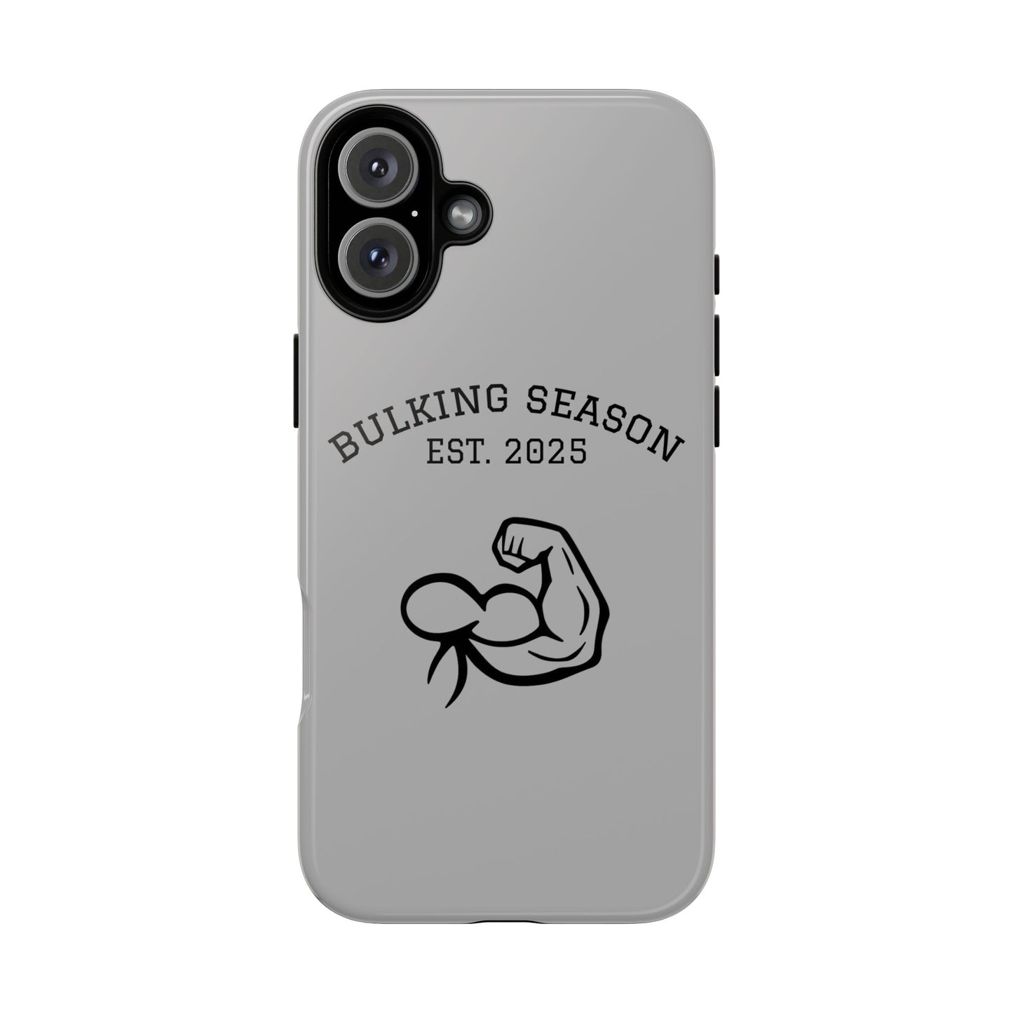 Bulking Season iPhone Case – Tough Gym Cover for Fitness Lovers