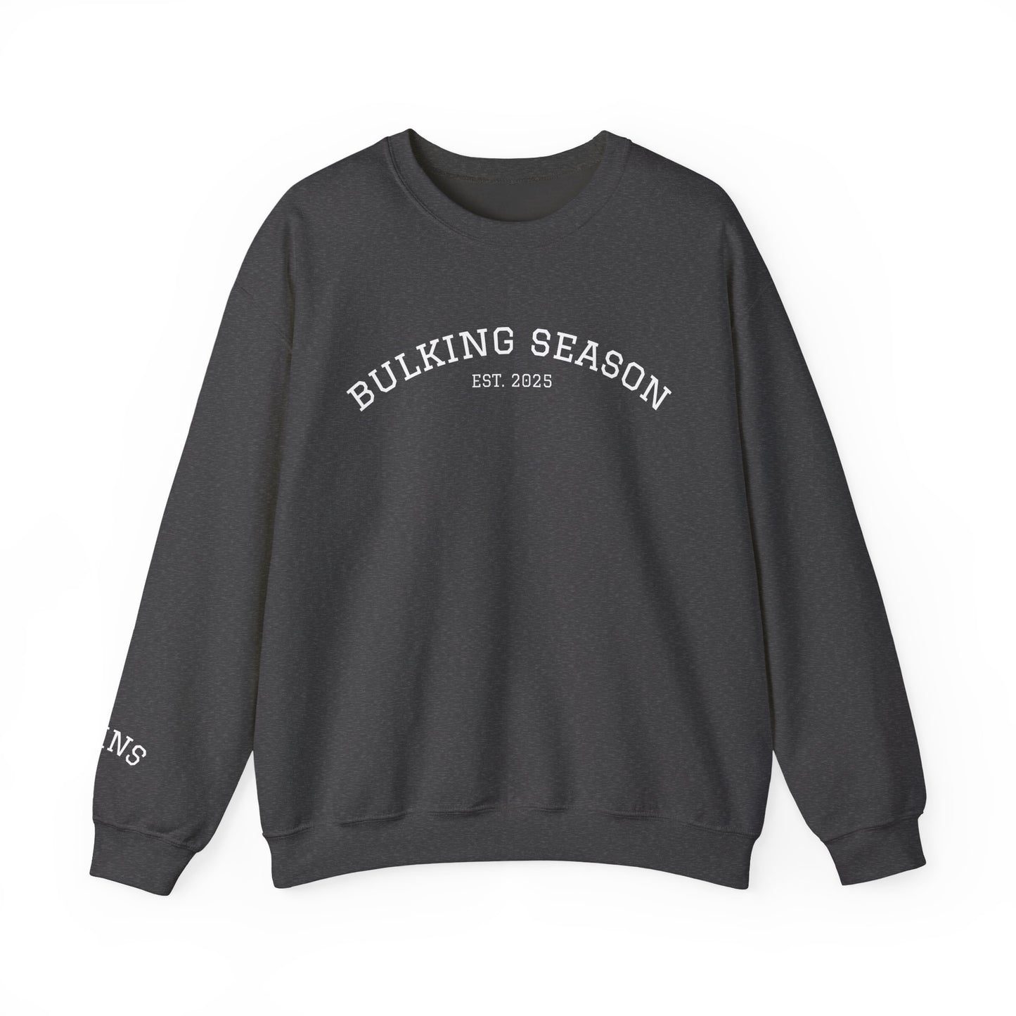 Bulking Season Unisex Crewneck – Gym & Casual