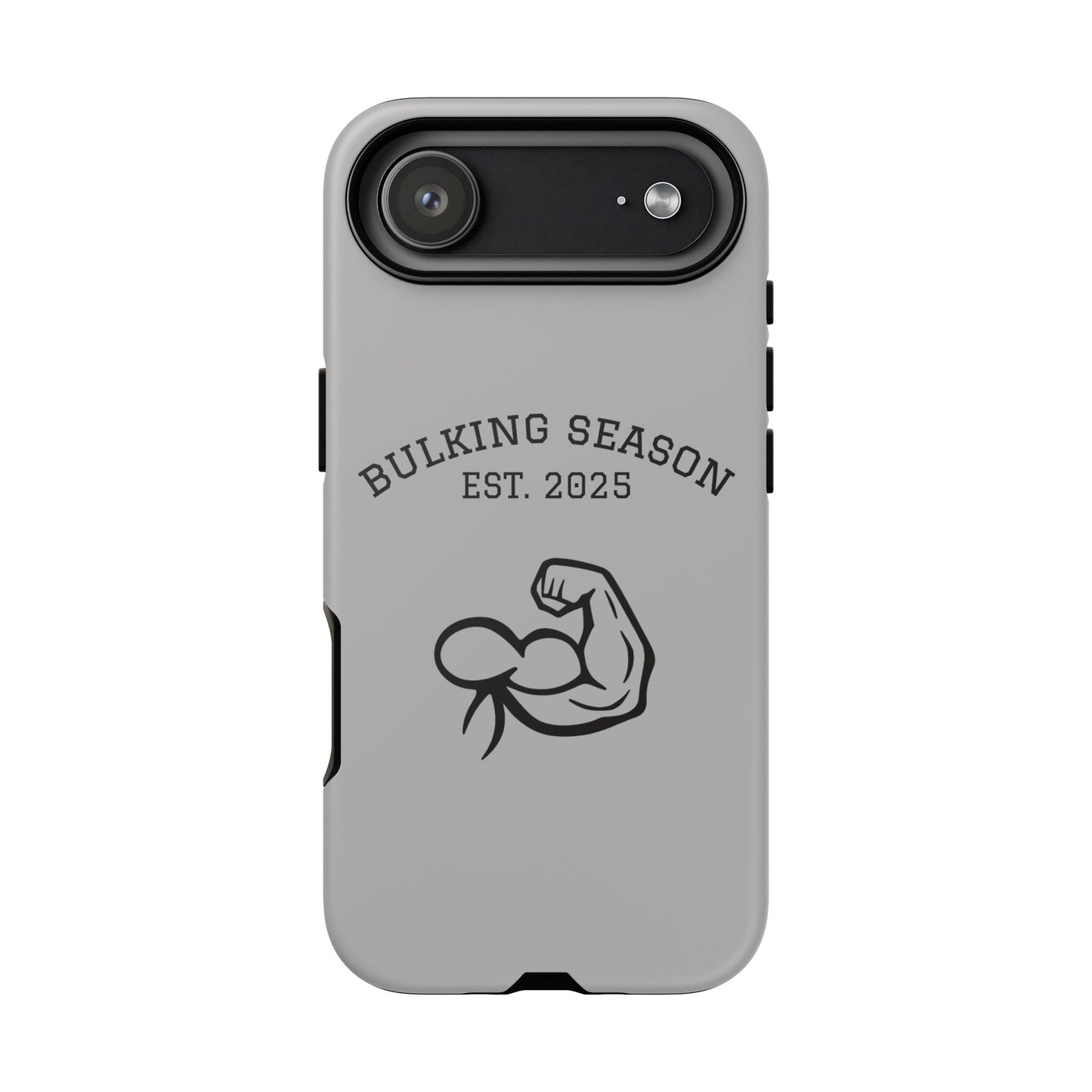 Bulking Season iPhone Case – Tough Gym Cover for Fitness Lovers