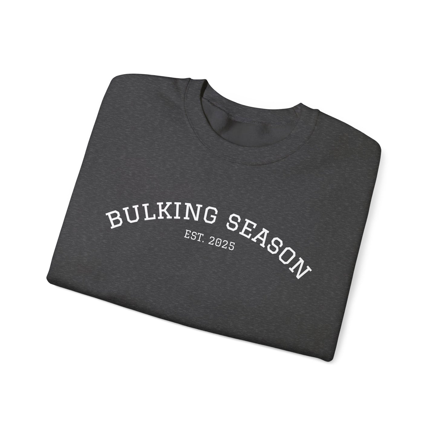 Bulking Season Unisex Crewneck – Gym & Casual