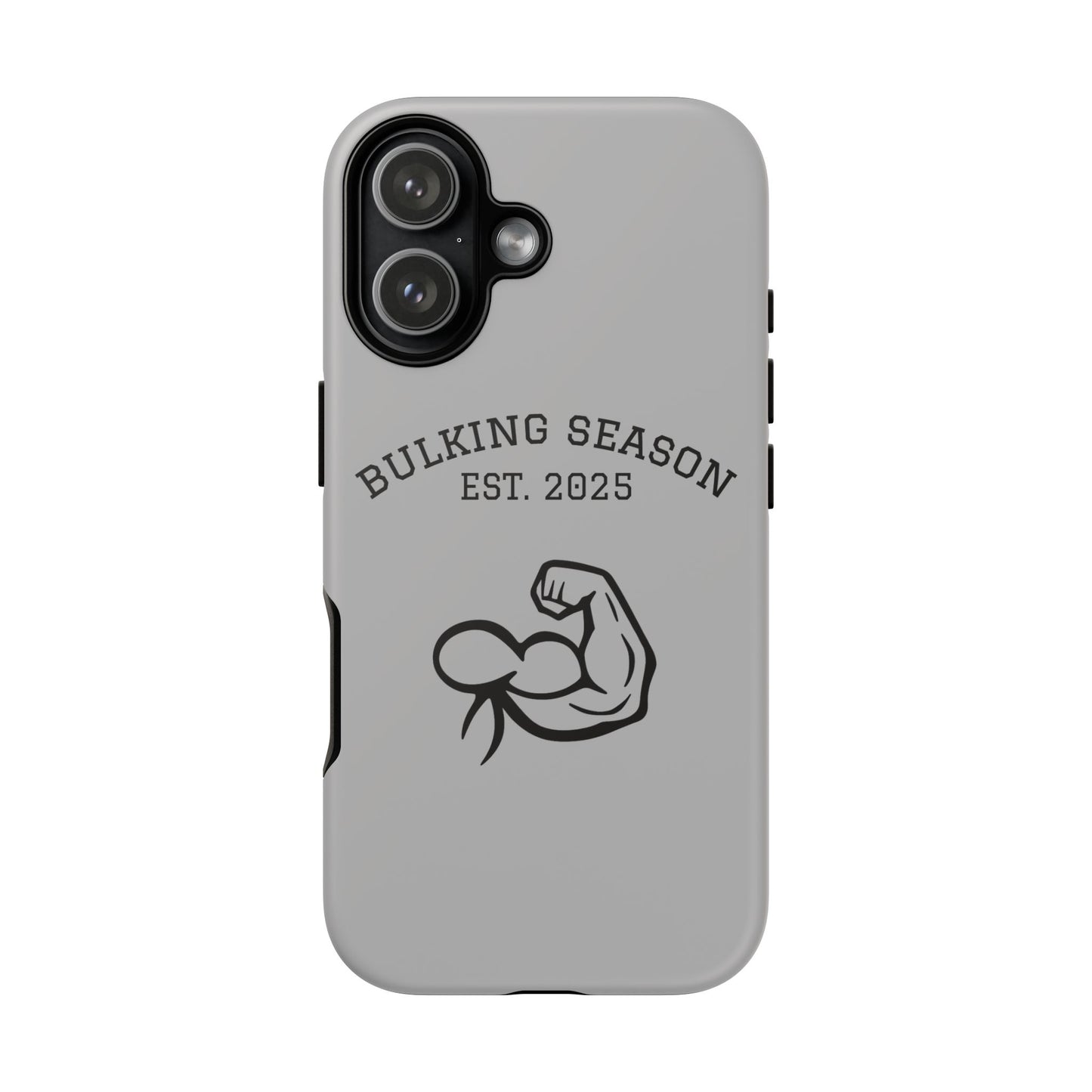 Bulking Season iPhone Case – Tough Gym Cover for Fitness Lovers