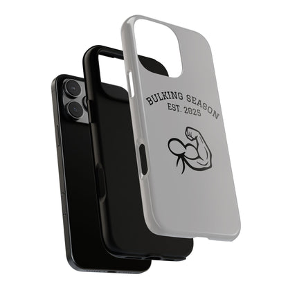 Bulking Season iPhone Case – Tough Gym Cover for Fitness Lovers