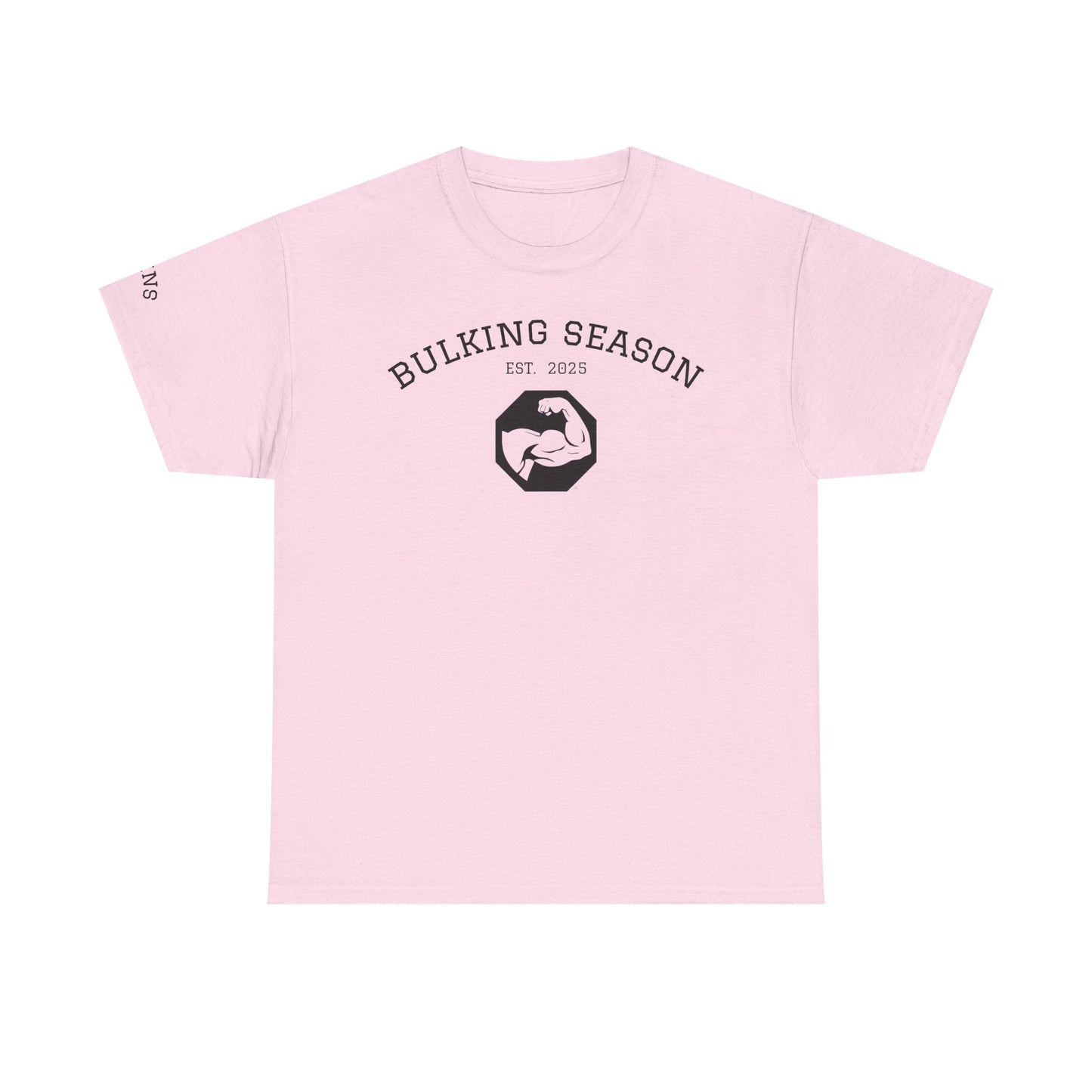 Bulking Season Tee – Lift in Style