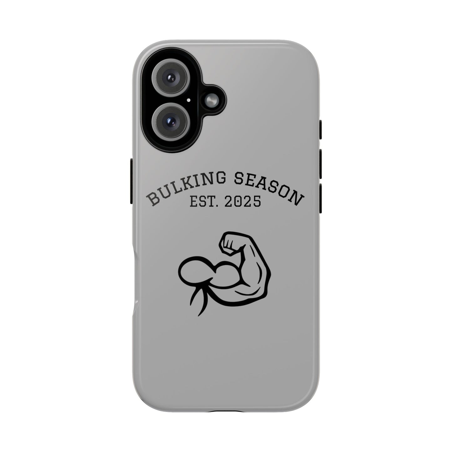 Bulking Season iPhone Case – Tough Gym Cover for Fitness Lovers