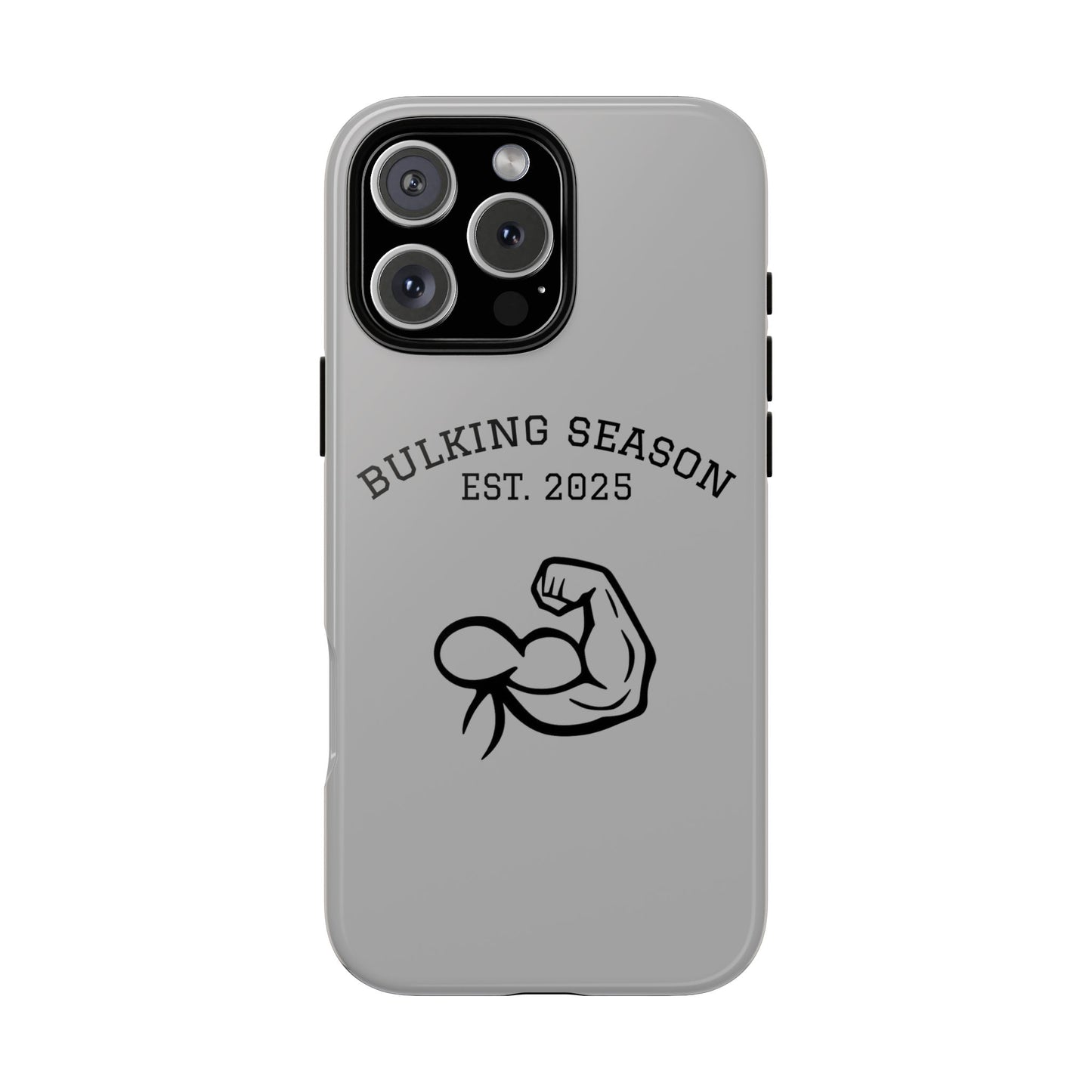 Bulking Season iPhone Case – Tough Gym Cover for Fitness Lovers
