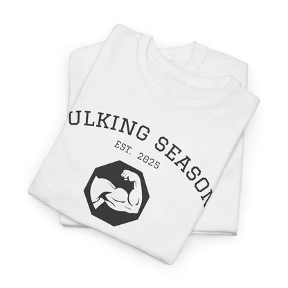 Bulking Season Tee – Lift in Style